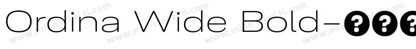 Ordina Wide Bold字体转换
